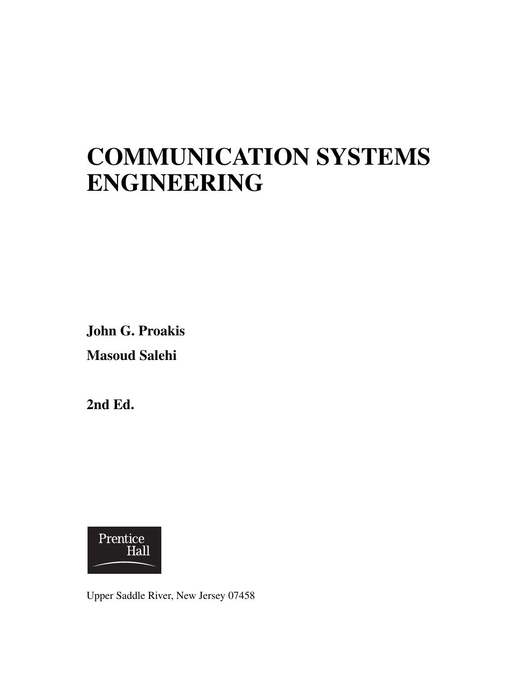 Communication Systems Engineering with inserted solution manual by John G. Proakis Masoud Salehi