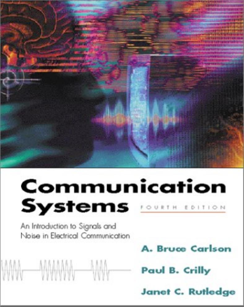 Communication Systems by A. Bruce Carlson Paul Crilly Janet Rutledge