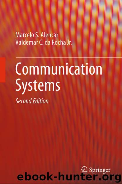 Communication Systems by Marcelo S. Alencar & Valdemar C. da Rocha Jr
