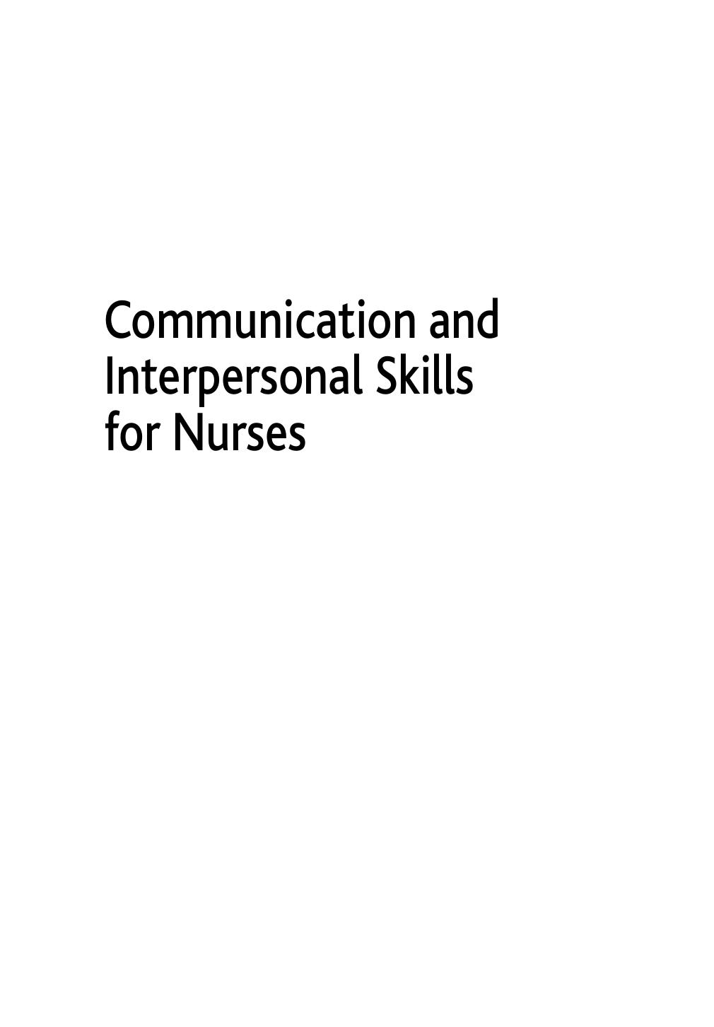 Communication and Interpersonal Skills for Nurses by Unknow