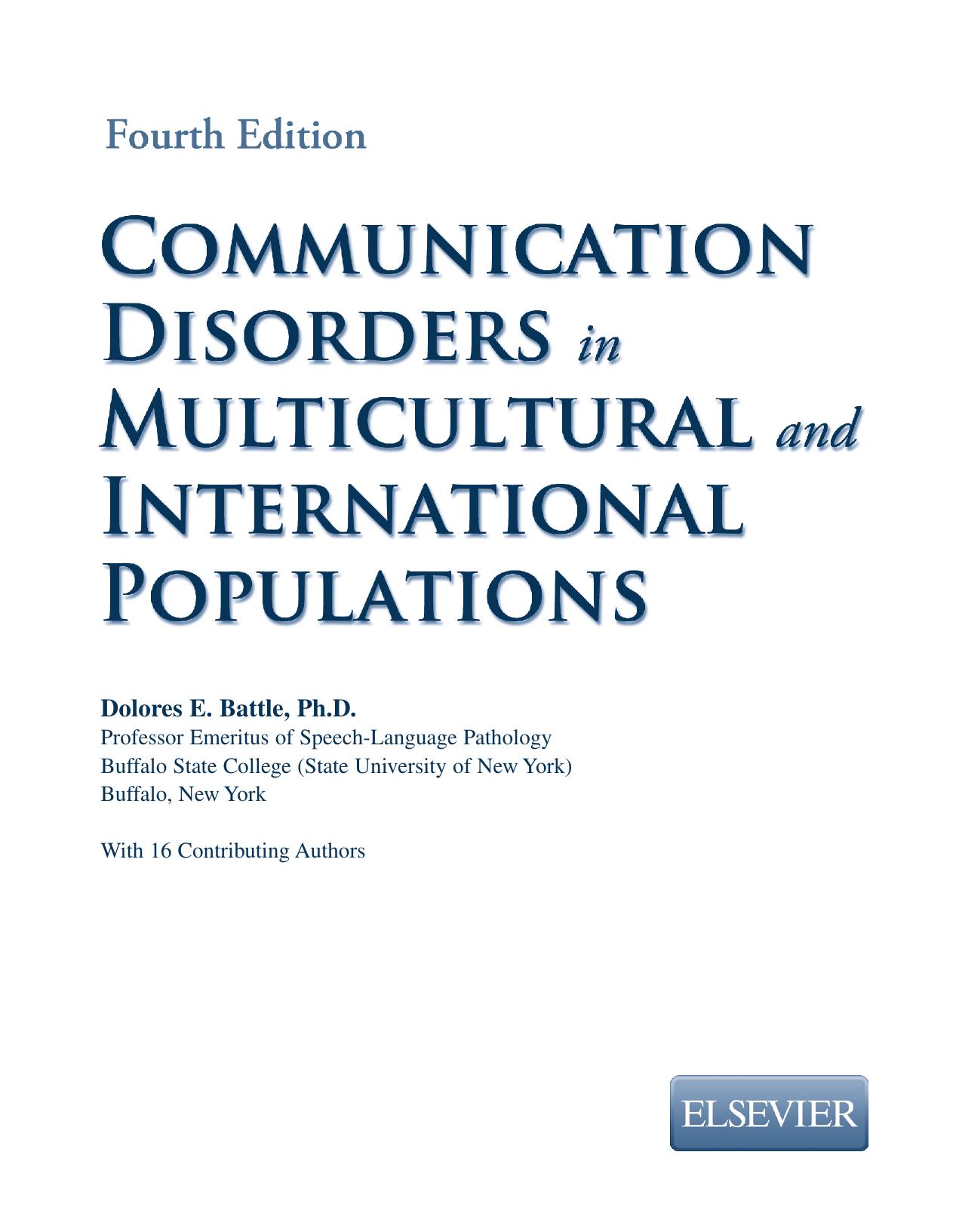 Communication disorders in multicultural and international populations by Battle Dolores E