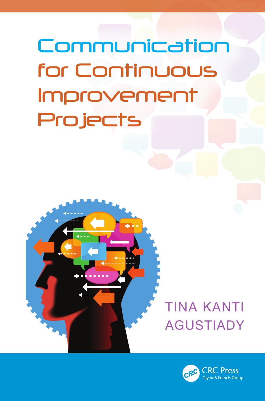 Communication for Continuous Improvement Projects by Tina Agustiady
