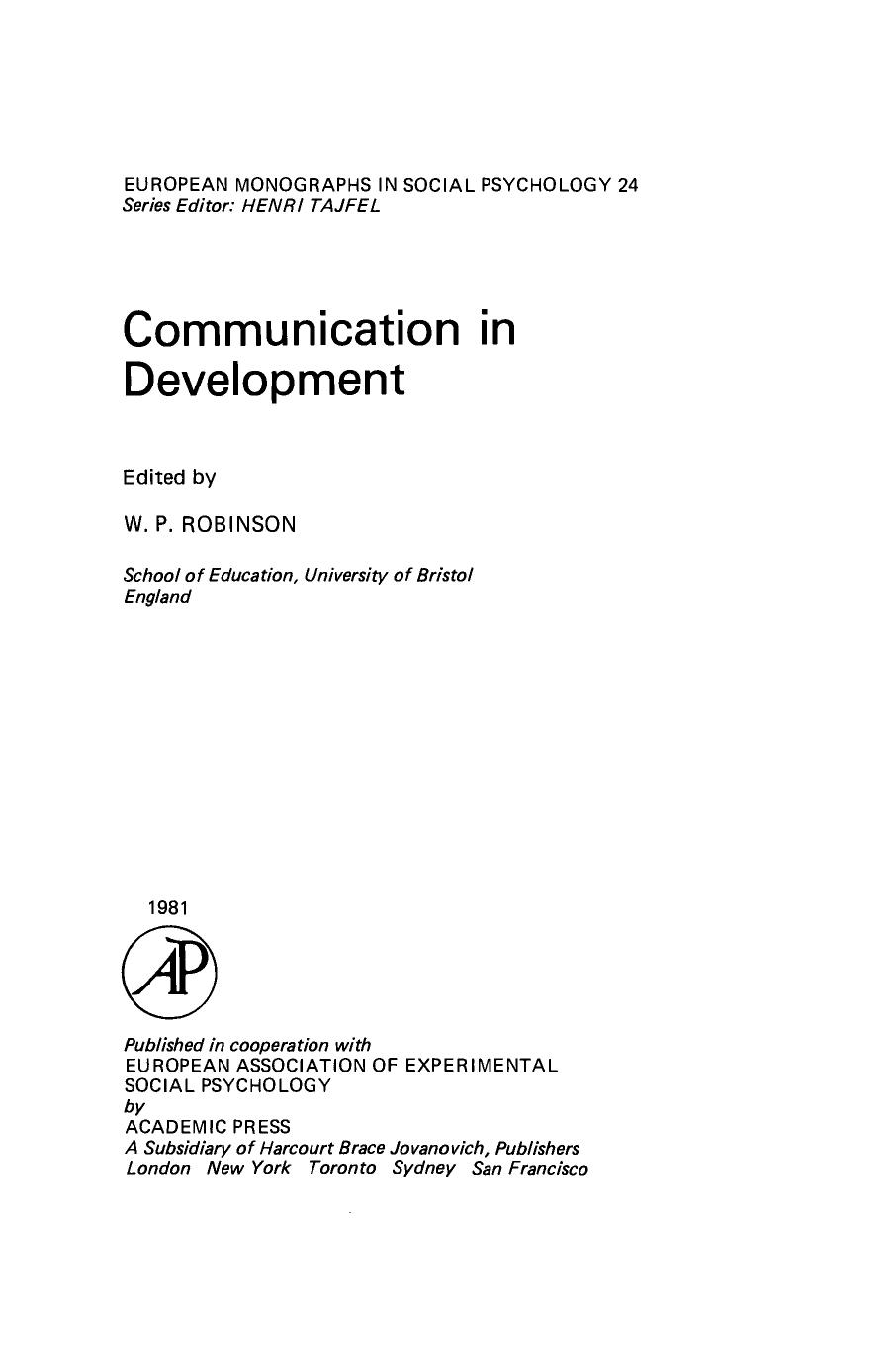 Communication in Development by W. P. Robinson (Eds.)