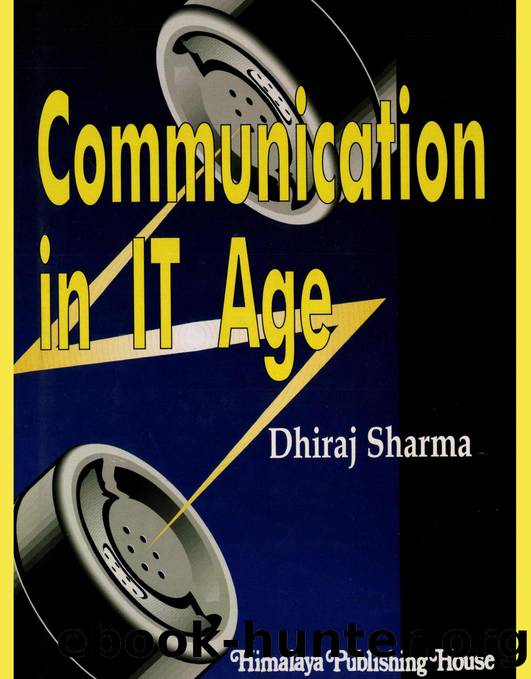 Communication in IT Age by Dhiraj Sharma