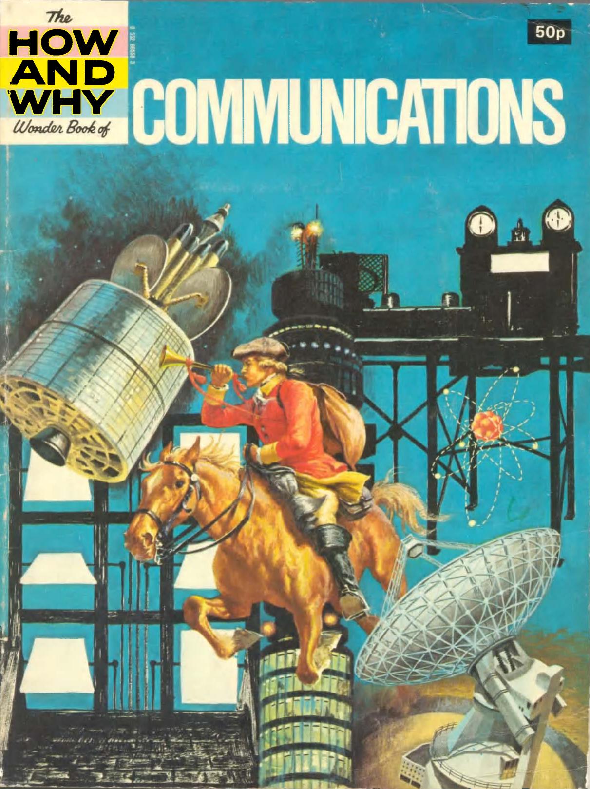 Communications (How & Why the Wonder Book) by William Bowen-Davies