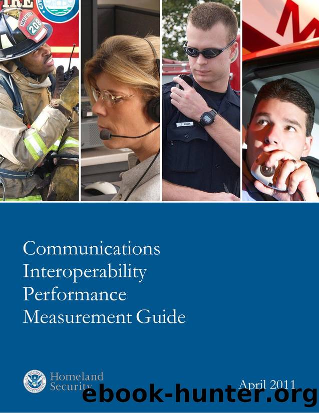 Communications Interoperability Performance Measurement Guide by unknow