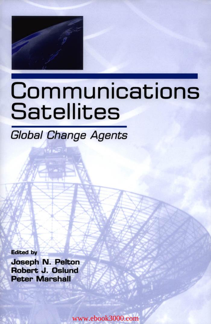 Communications Satellites by Unknow