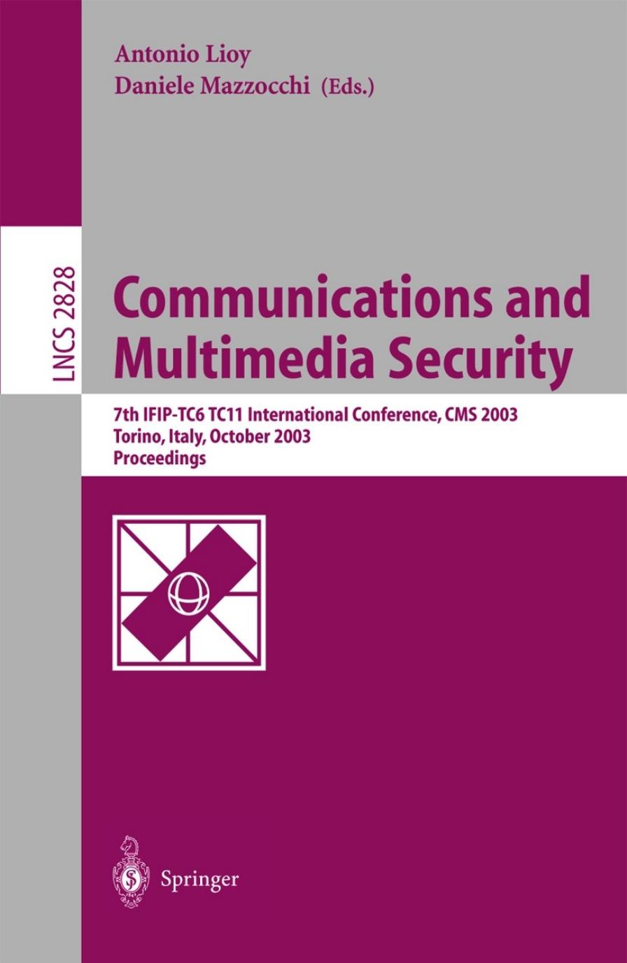 Communications and Multimedia Security. Advanced Techniques for Network and Data Protection by Unknow