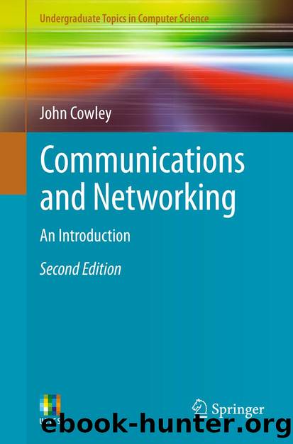 Communications and Networking by John Cowley