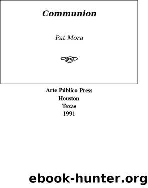 Communion by Pat Mora