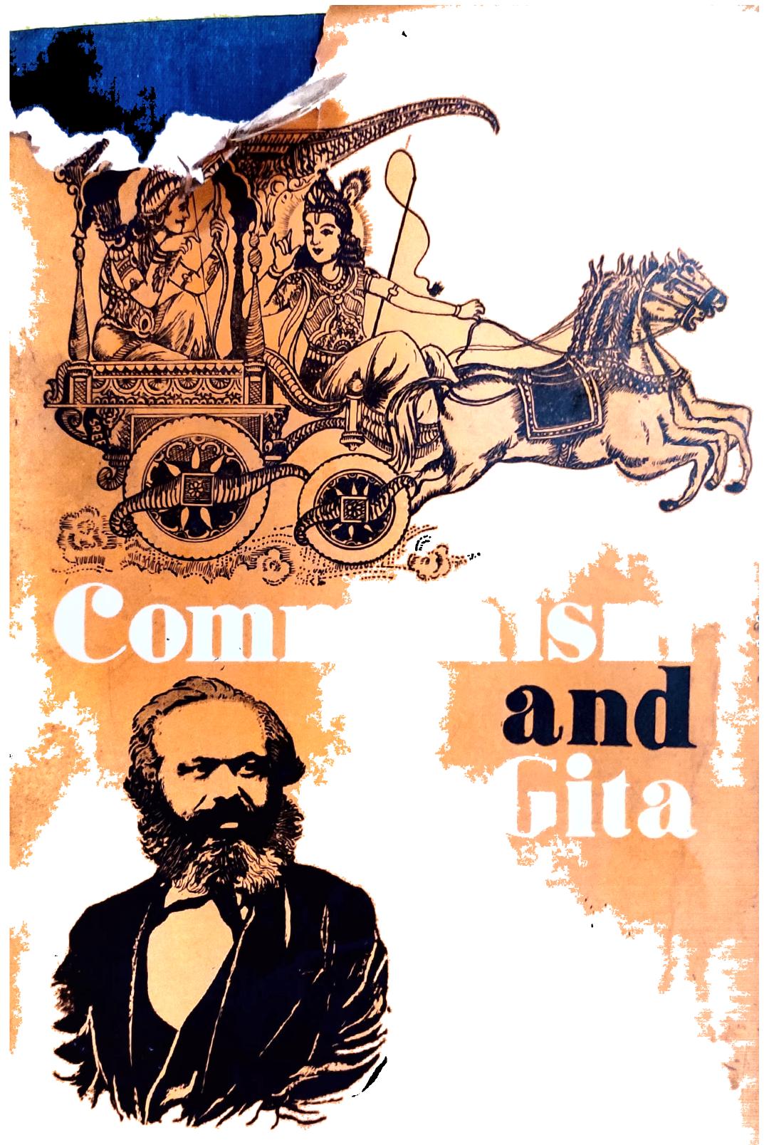 Communism and Gita: A Philosophical Ethical Study by H S Sinha