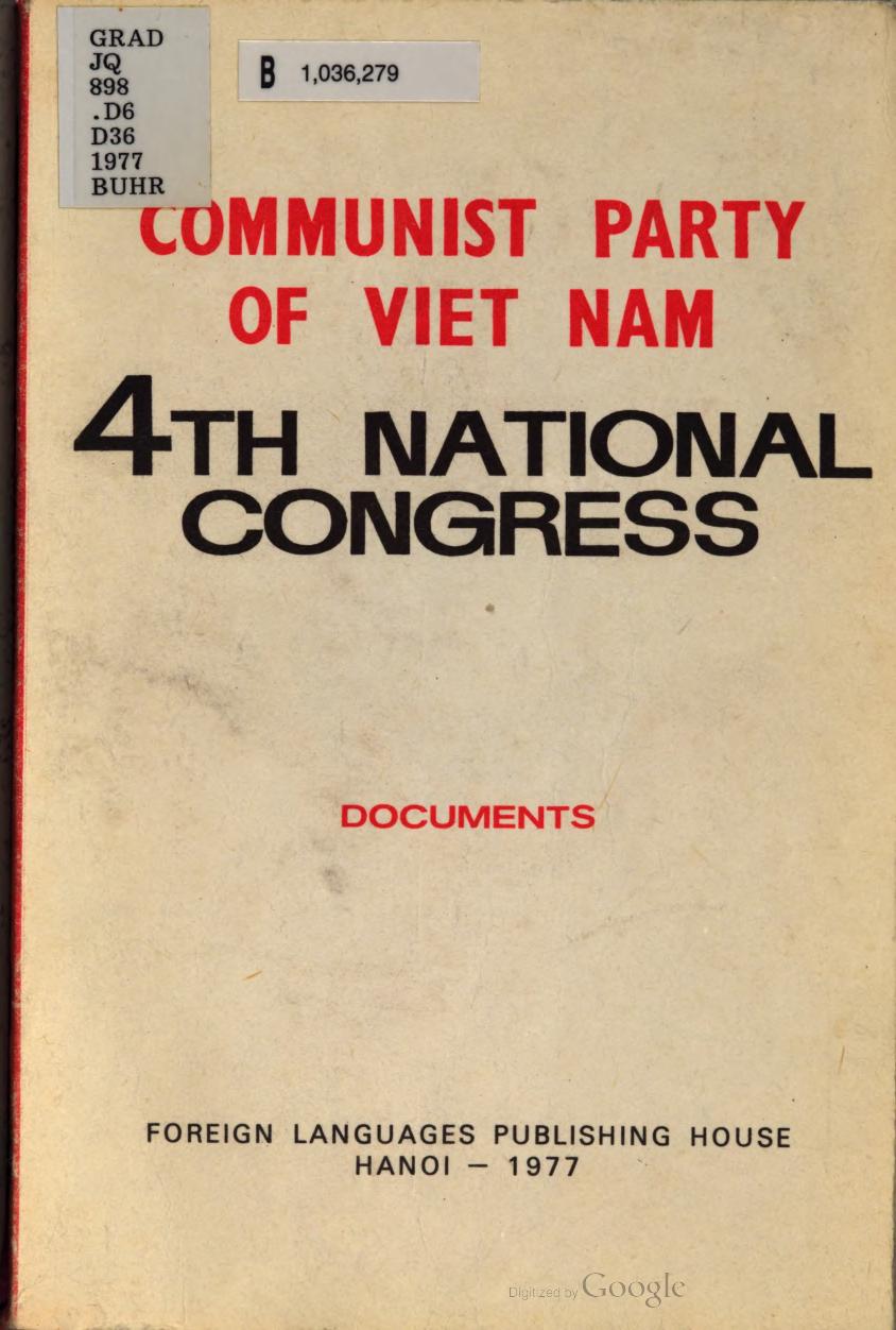 Communist Party of Viet Nam. 4th National Congress. Documents by coll
