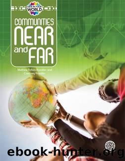 Communities Near and Far by Mathew Felton-Koestler & Courtney Koestler