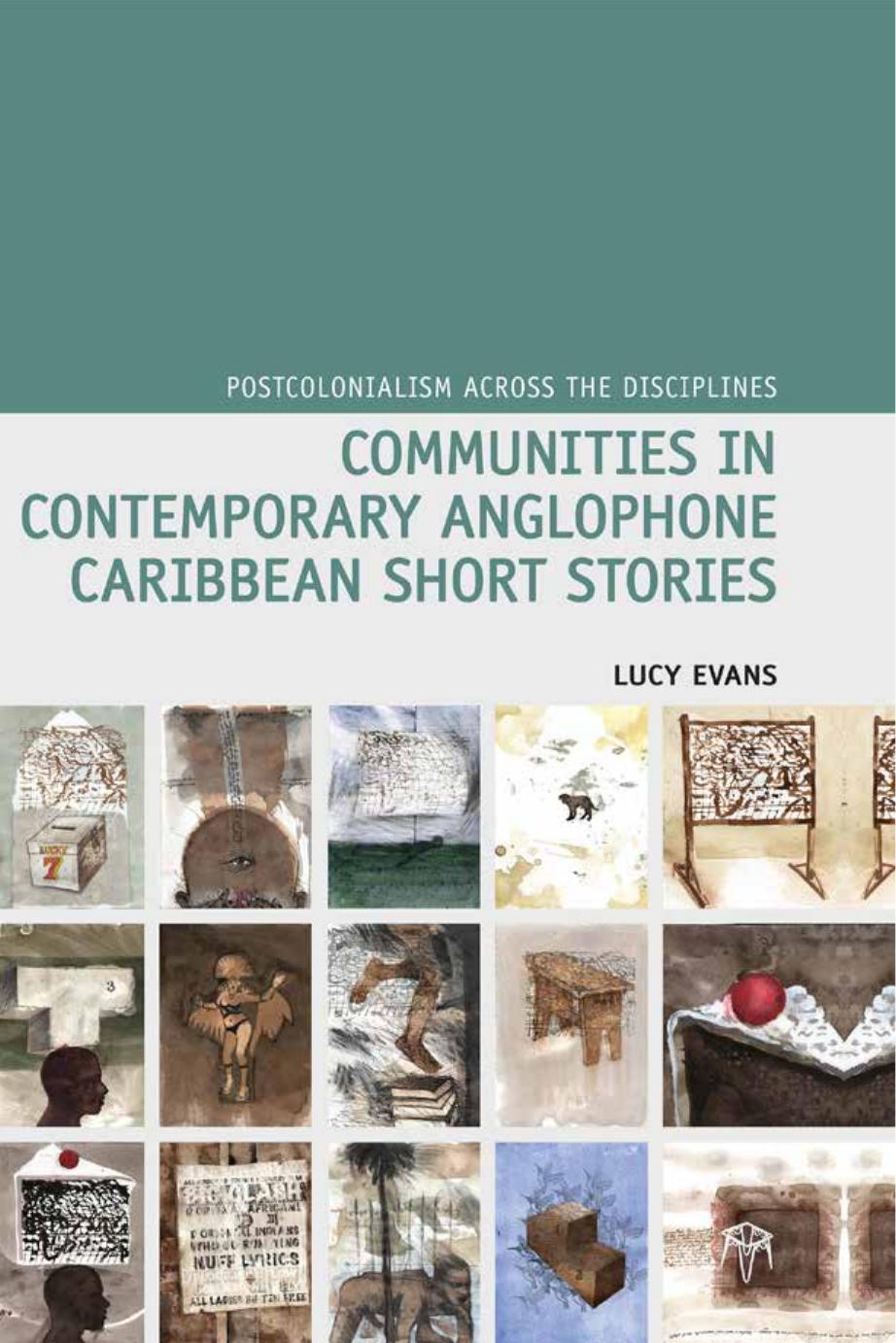 Communities in Contemporary Anglophone Caribbean Short Stories by Lucy Evans