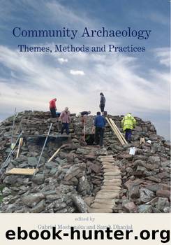 Community Archaeology by Dhanjal Sarah.;Moshenska Gabriel.;University College London.;