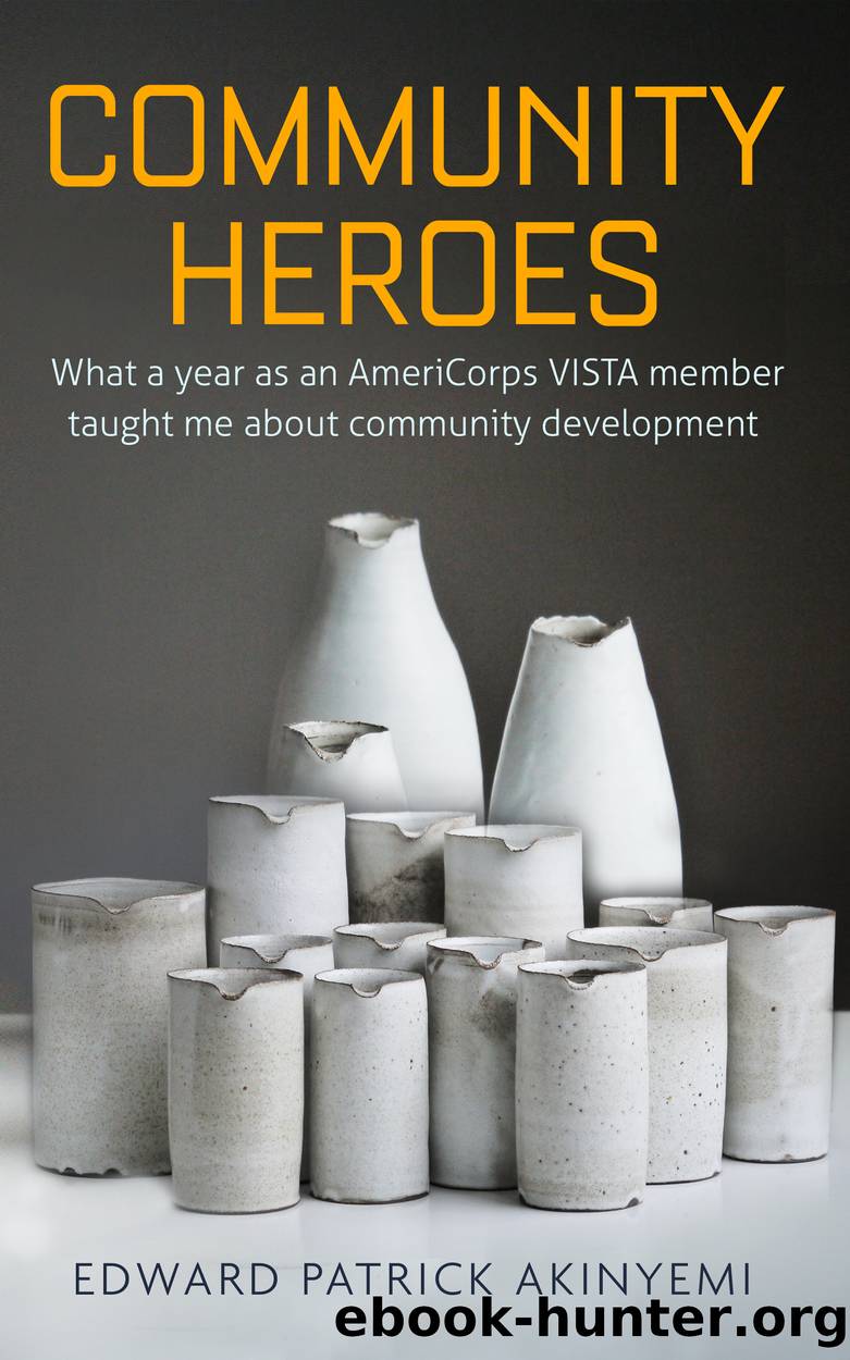 Community Heroes by Edward Patrick Akinyemi