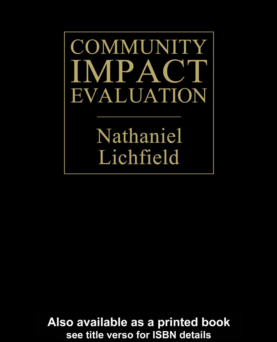 Community Impact Evaluation: Principles And Practice by Nathaniel Lichfield