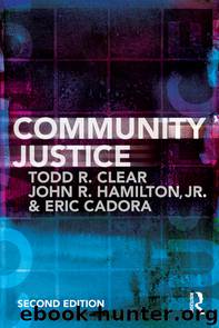 Community Justice by Hamilton Jr. John R Clear Todd R & John R. Hamilton Jr. & Eric Cadora