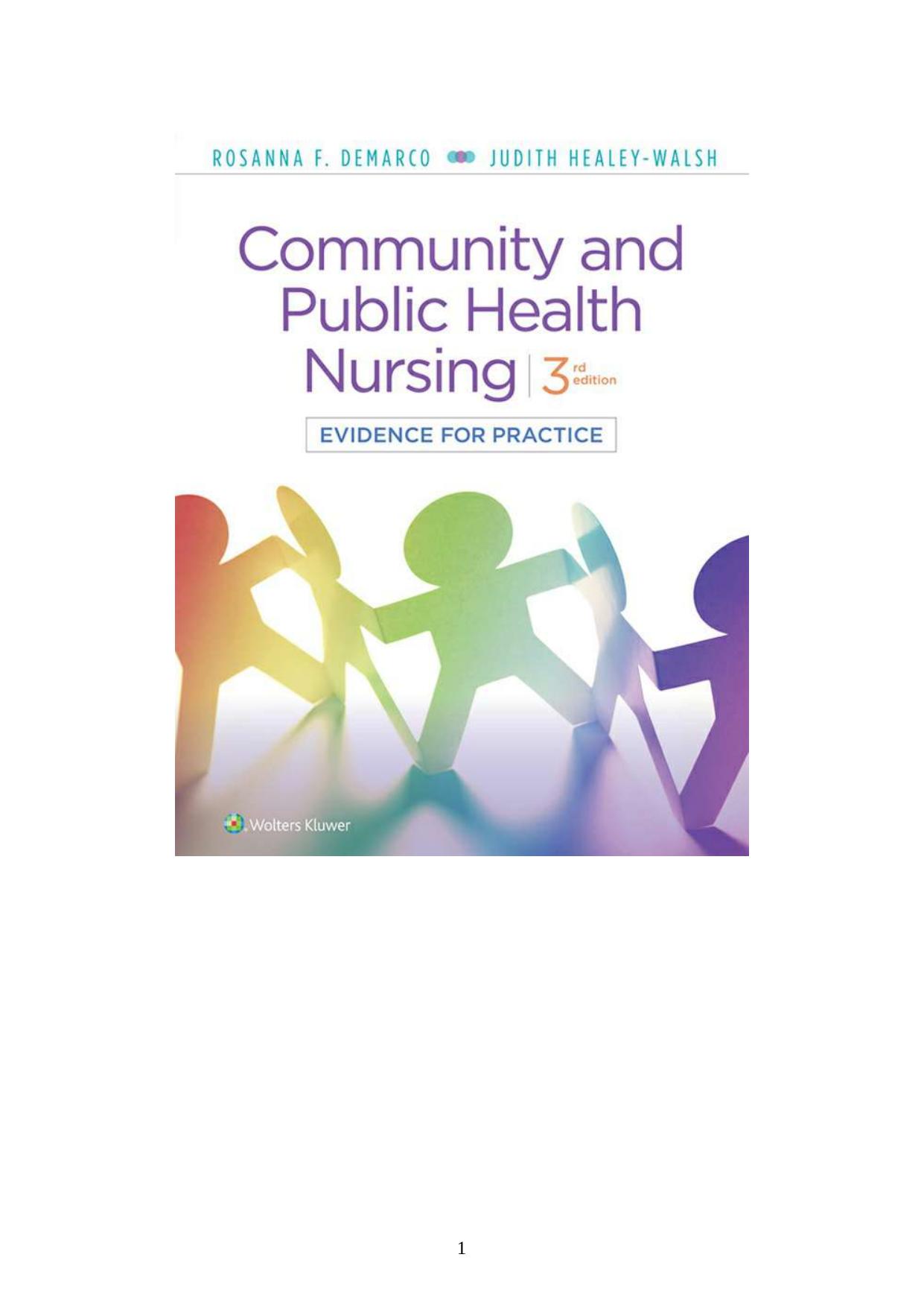 Community and Public Health Nursing: Evidence for Practice by Rosanna DeMarco Judith Healey-Walsh