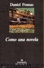 Como Una Novela by Daniel Pennac