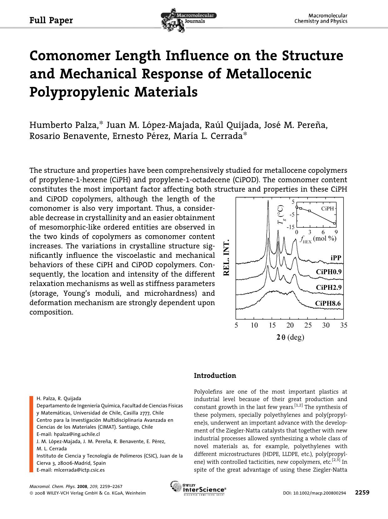 Comonomer Length Influence on the Structure and Mechanical Response of Metallocenic Polypropylenic Materials by Unknown