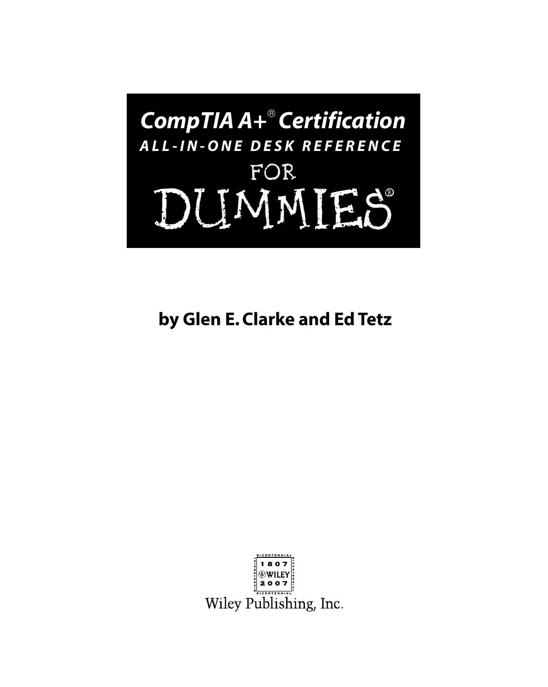CompTIA A+ Certification All-In-One Desk Reference for DUMmIES by Unknown