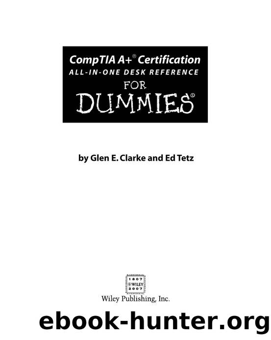 CompTIA A+ Certification All-In-One Desk Reference for Dummies (ISBN by 0471748113)