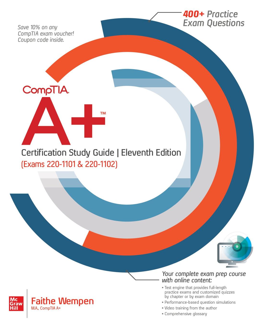 CompTIA A+ Certification Study Guide, Eleventh Edition (Exams 220-1101 & 220-1102) by Faithe Wempen