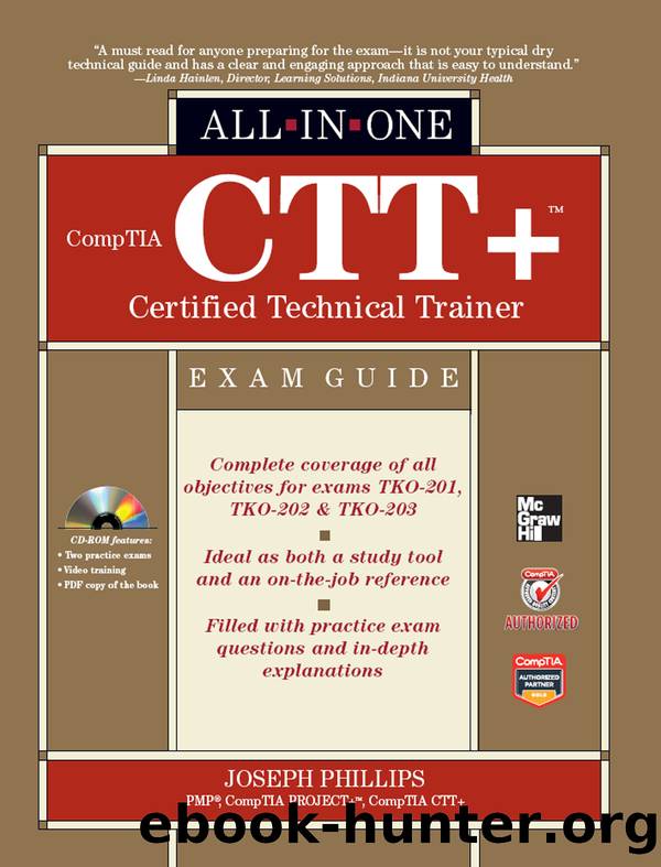 CompTIA CTT+ Certified Technical Trainer All-in-One Exam Guide by Joseph Phillips