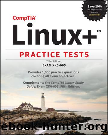 CompTIA Linux+ Practice Tests by Suehring Steve;