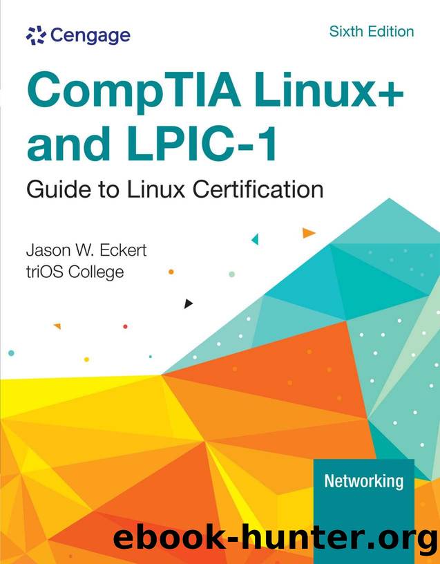 CompTIA Linux+ and LPIC-1 Guide to Linux Certification 6e by Unknown