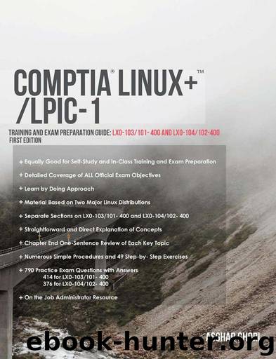 CompTIA Linux+LPIC-1: Training and Exam Preparation Guide (Exam Codes: LX0-103101-400 and LX0-104102-400) (Linux Certification Guide) by Ghori Asghar