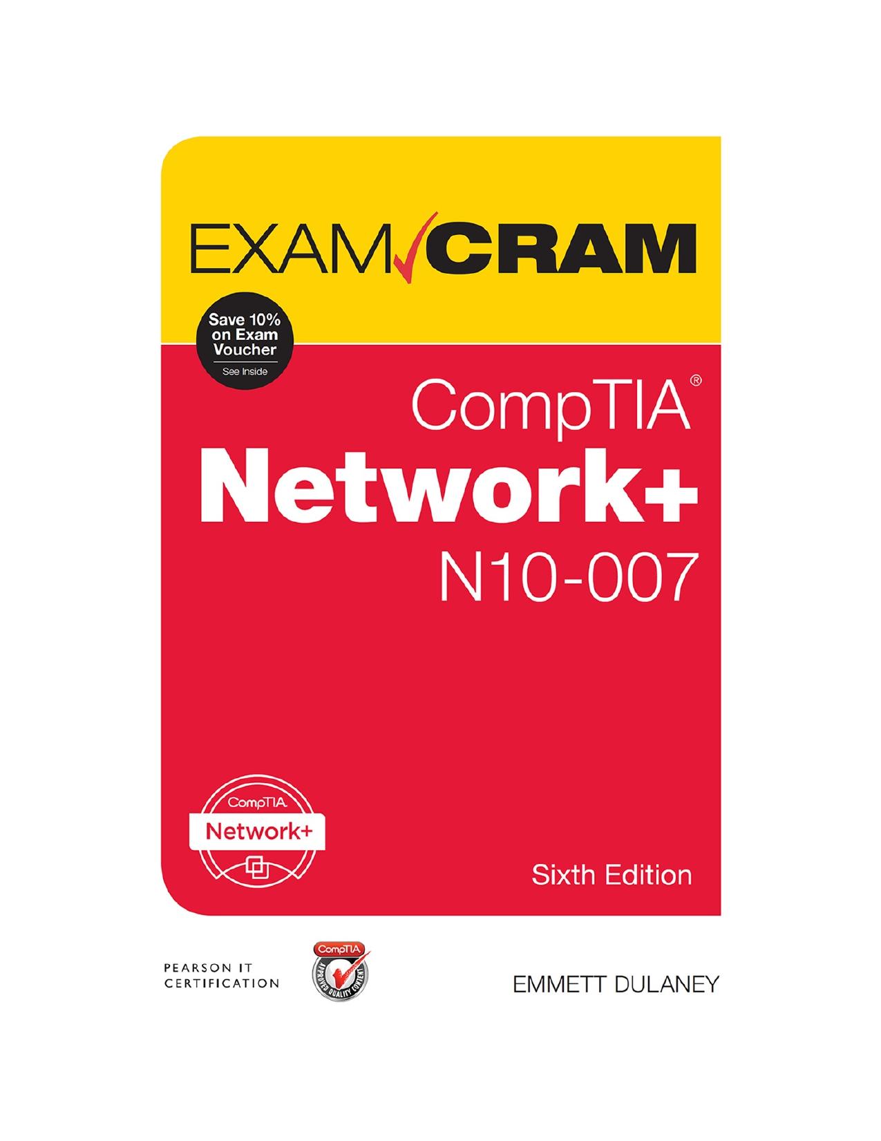 CompTIA Network+ N10-007 Exam Cram by Emmett Dulaney