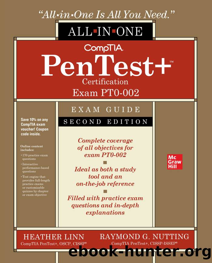 CompTIA PenTest+ Certification All-in-One Exam Guide (Exam PT0-002) by Heather Linn