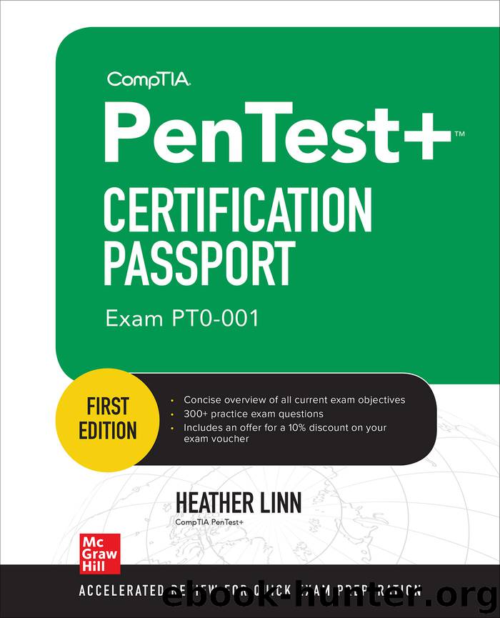 CompTIA PenTest+ Certification Passport (Exam PT0-001) by Heather Linn