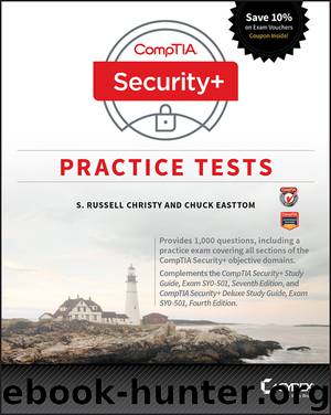 CompTIA Security+ Practice Tests by S. Russell Christy & Chuck Easttom