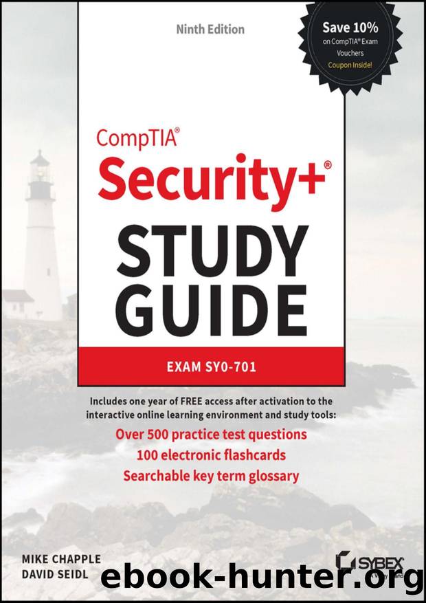CompTIA Security+ Study Guide with over 500 Practice Test Questions, 9th Edition by Mike Chapple & David Seidl