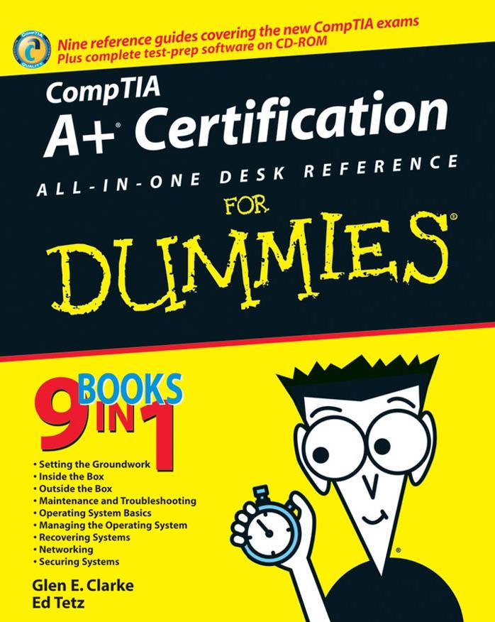 CompTIA a + Certification All-In-One Desk Reference for Dummies by Unknown