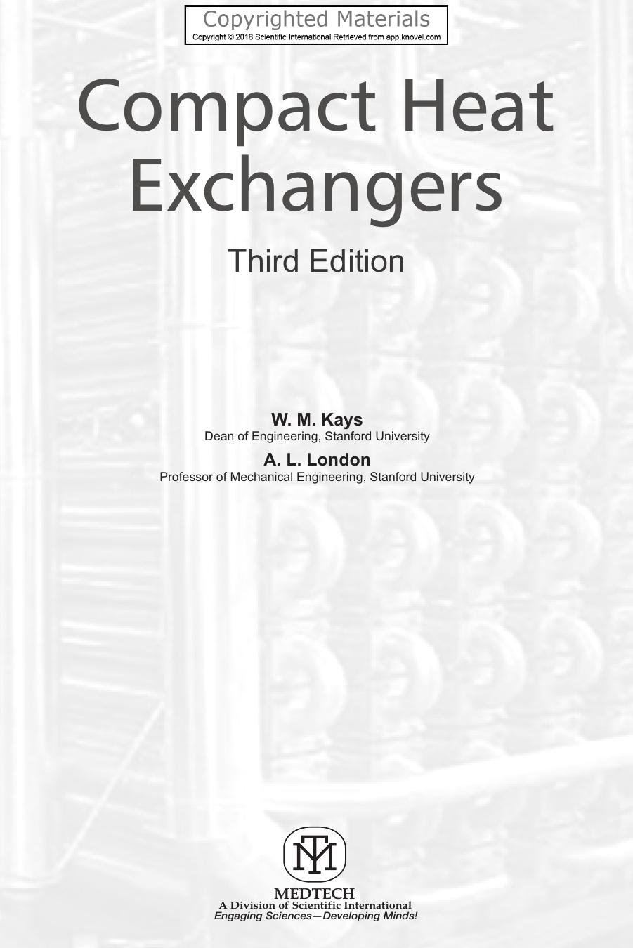 Compact Heat Exchangers by W. M. Kays & A. L. London