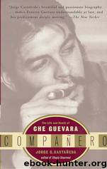 Companero by Jorge G. Castaneda