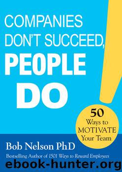 Companies Don't Succeed, People Do by Bob Nelson