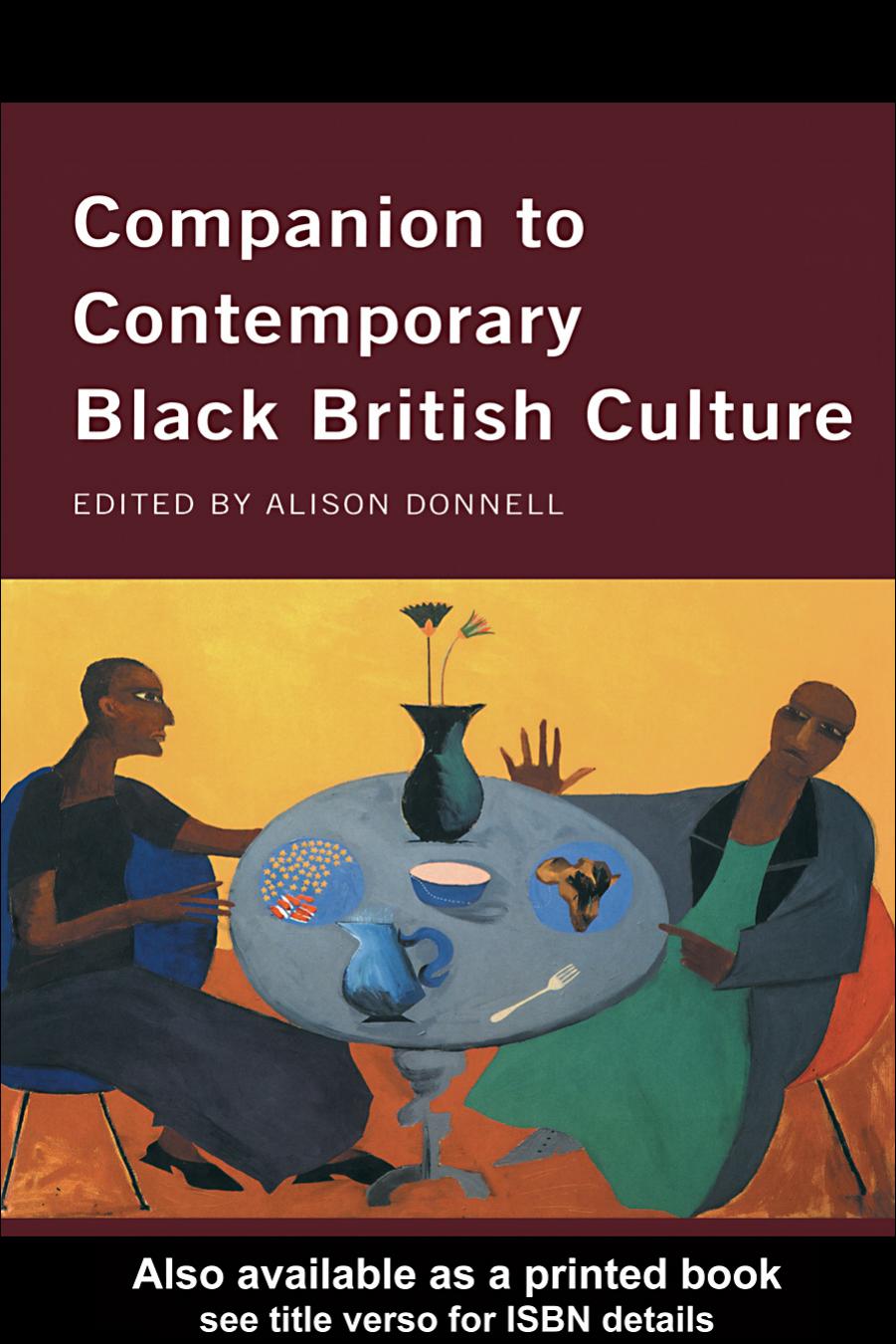 Companion to contemporary Black British culture by Alison Donnell