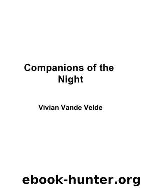 Companions of the Night by Vivian Vande Velde