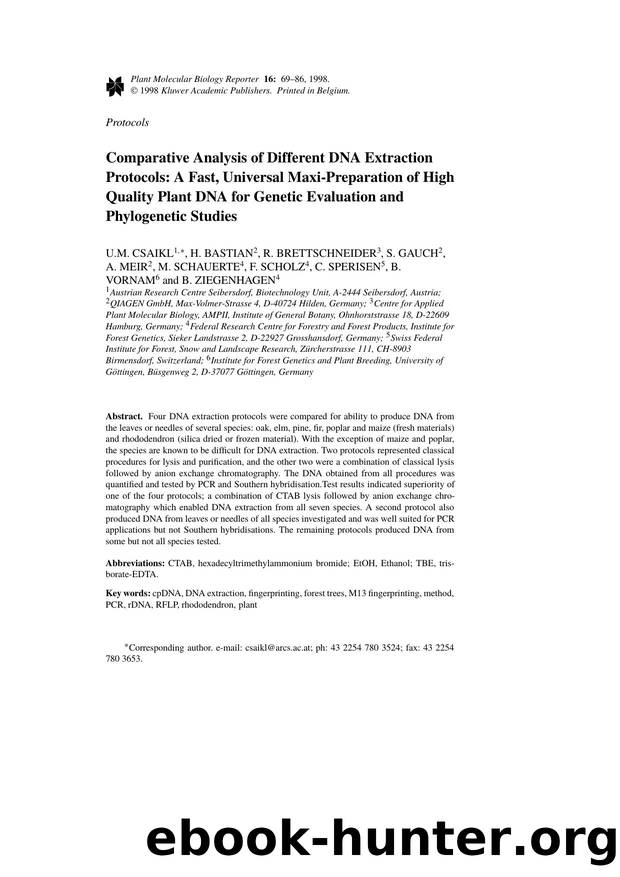 Comparative Analysis of Different DNA Extraction Protocols: A Fast, Universal Maxi-Preparation of High Quality Plant DNA for Genetic Evaluation and Phylogenetic Studies by Unknown