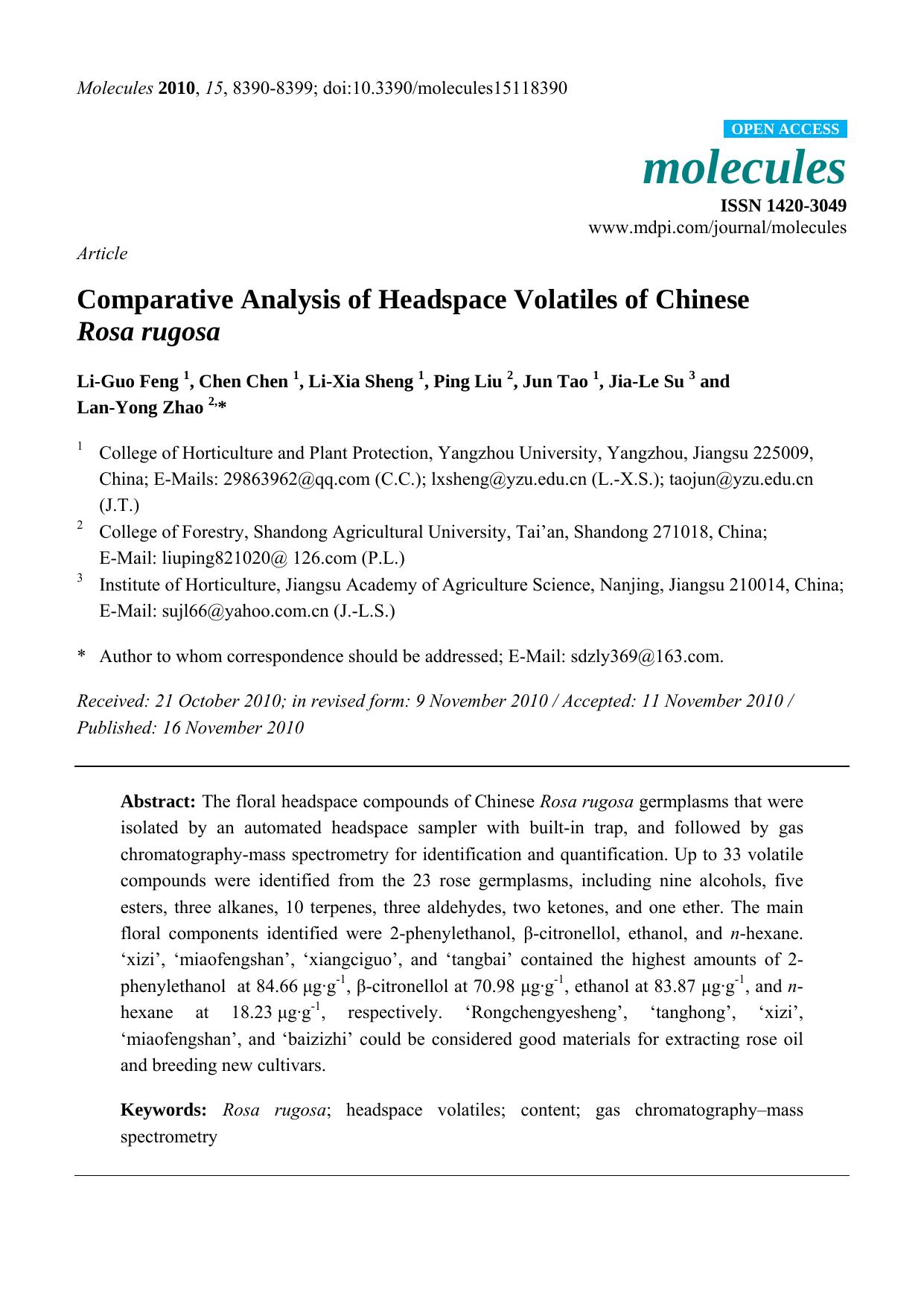 Comparative Analysis of Headspace Volatiles of Chinese Comparative Analysis of Headspace Volatiles of Chinese by Li-Guo Feng & Chen Chen & Li-Xia Sheng & Ping Liu & Jun Tao & Jia-Le Su & Lan-Yong Zhao