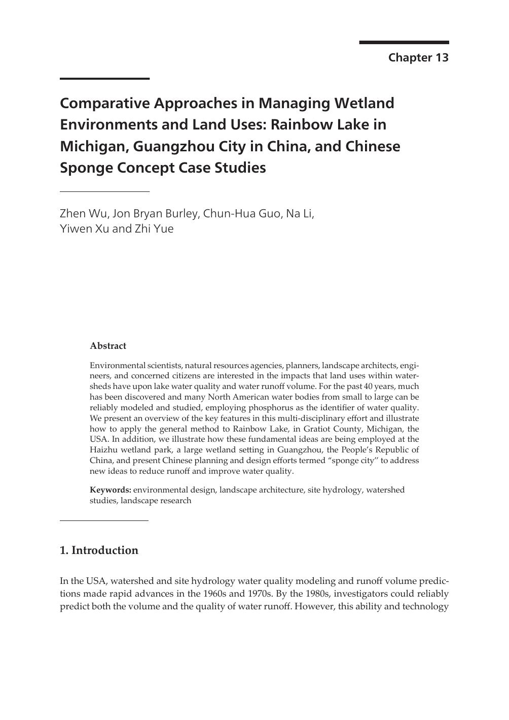 Comparative Approaches in Managing Wetland Environments and Land Uses: Rainbow Lake in Michigan, Guangzhou City in China, and Chinese Sponge Concept Case Studies by Zhen Wu Jon Bryan Burley Chun-Hua Guo Na Li Yiwen Xu & Zhi Yue