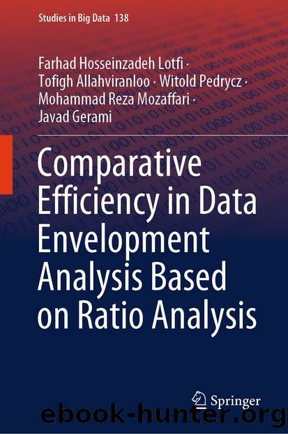 Comparative Efficiency in Data Envelopment Analysis Based on Ratio Analysis by unknow