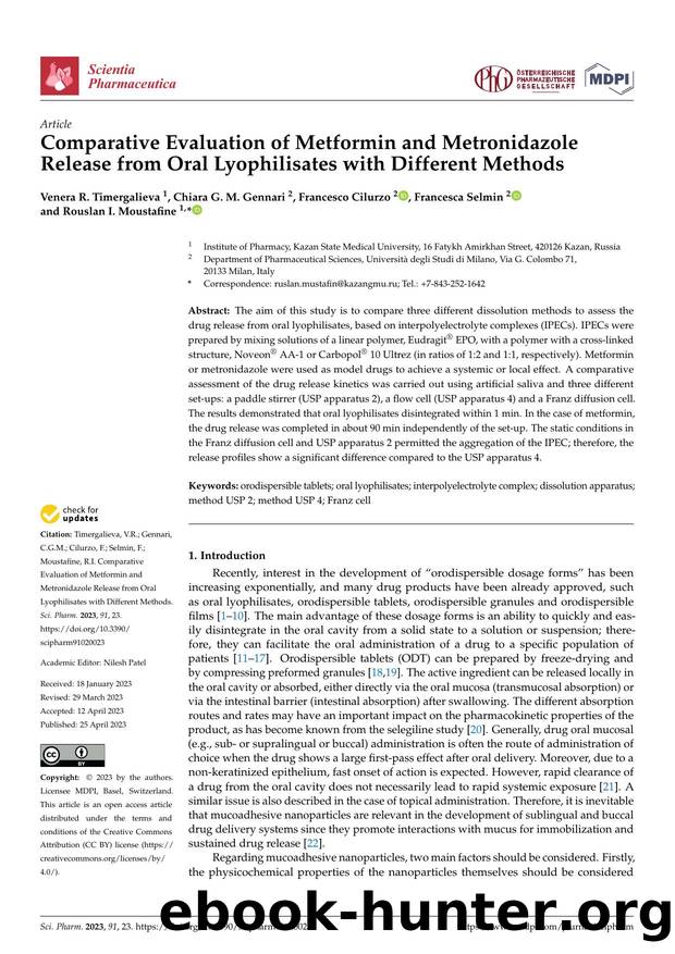 Comparative Evaluation of Metformin and Metronidazole Release from Oral Lyophilisates with Different Methods by unknow