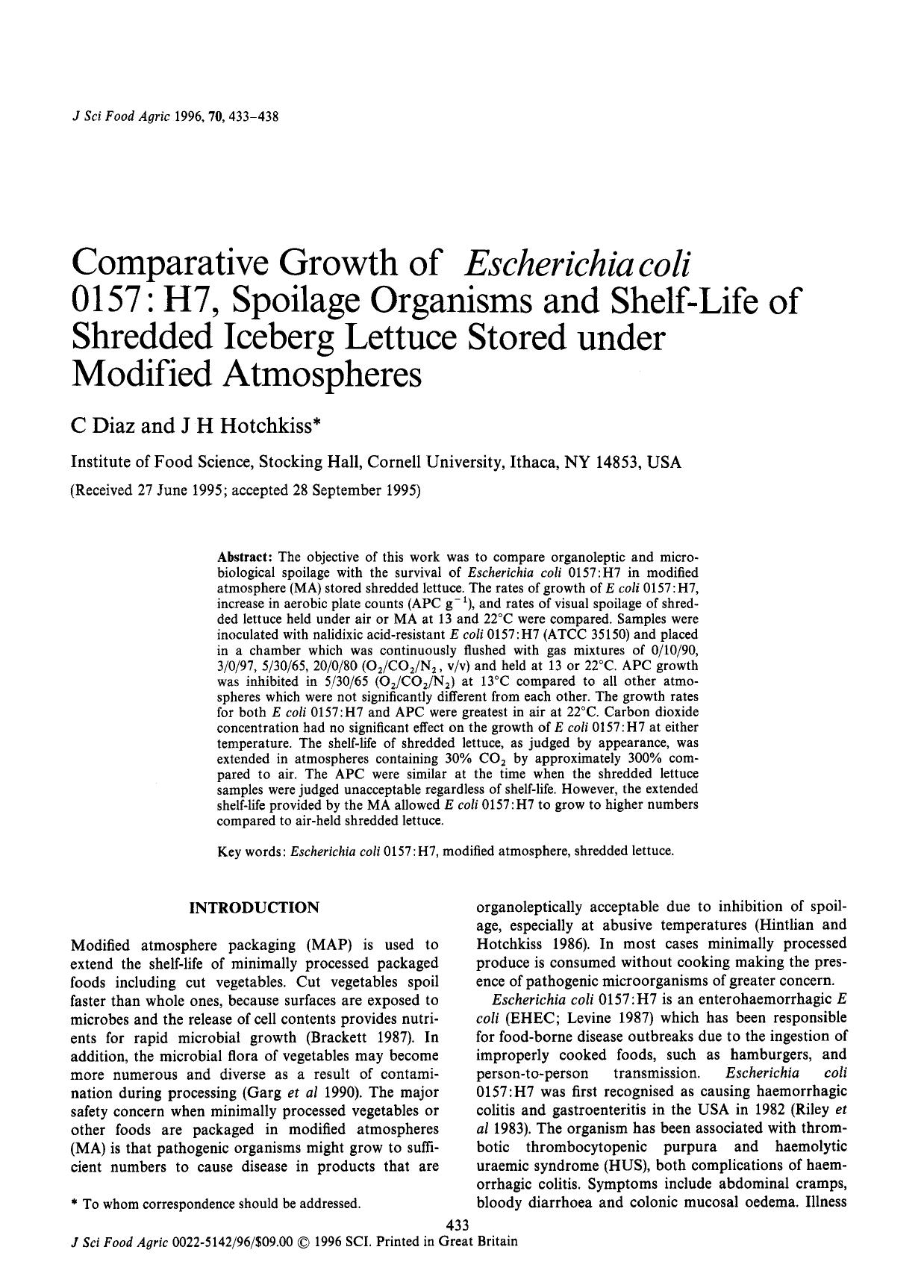 Comparative Growth ofEscherichia coli0157:H7, Spoilage Organisms and Shelf-Life of Shredded Iceberg Lettuce Stored under Modified Atmospheres by Unknown