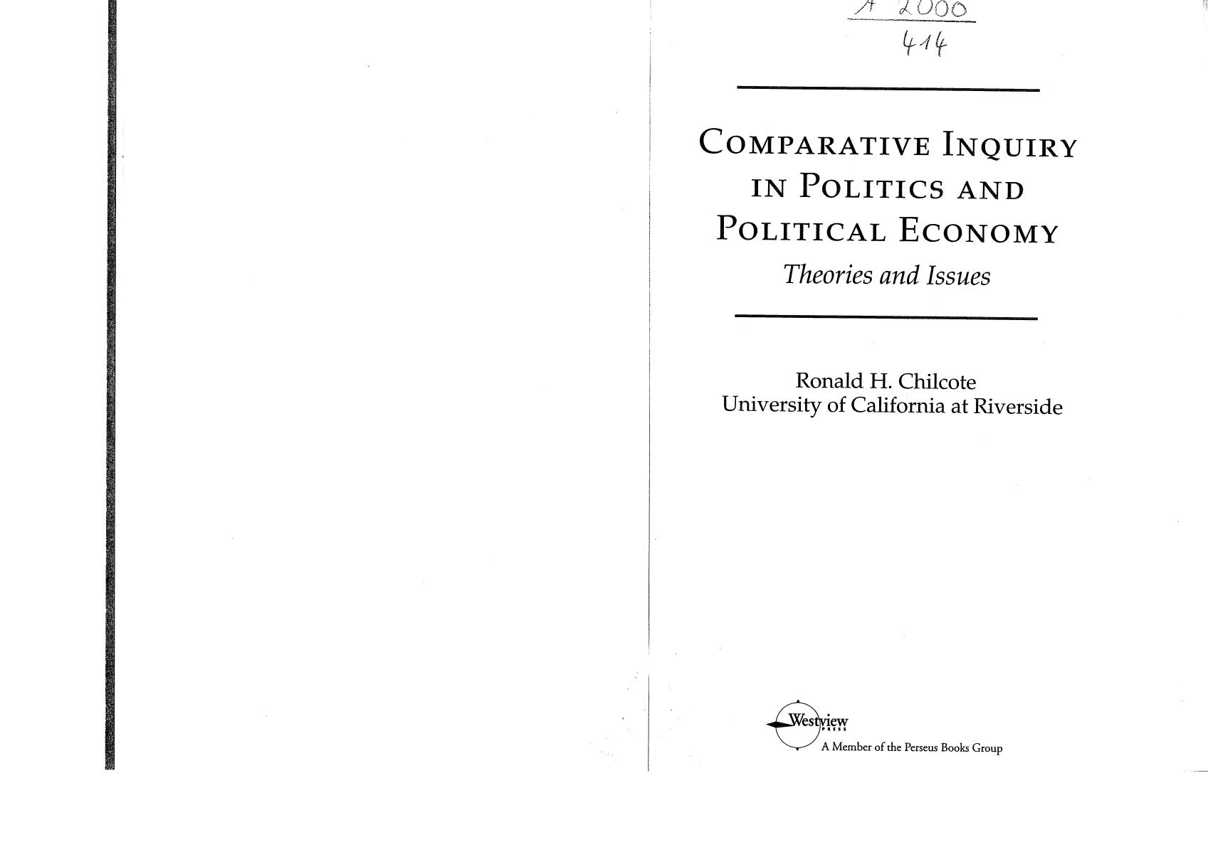 Comparative Inquiry In Politics And Political Economy: Theories And Issues by Ronald H Chilcote